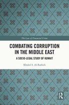 The Law of Financial Crime - Combating Corruption in the Middle East