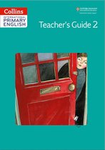 Collins Cambridge International Primary English 2 - Collins Cambridge International Primary English – International Primary English Teacher's Book 2