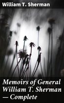 Memoirs of General William T. Sherman — Complete