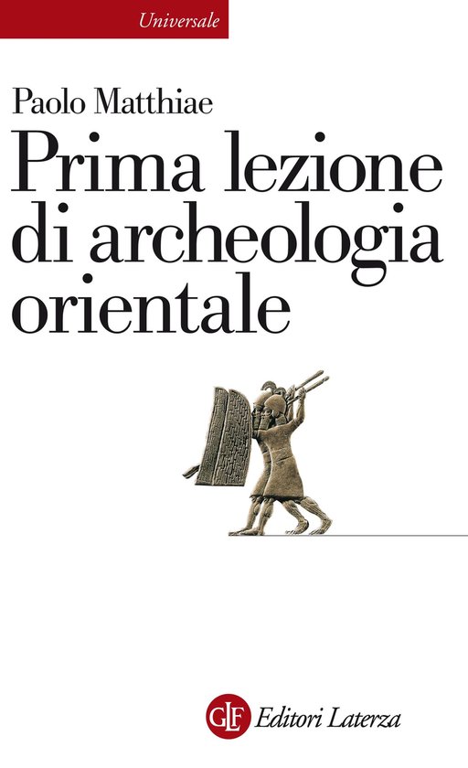 Prima lezione di archeologia orientale - cover