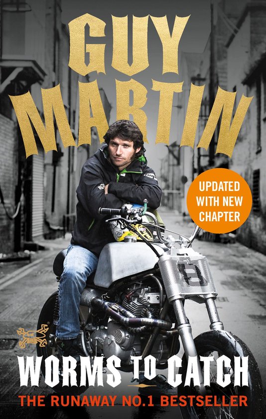 Guy Martin: Worms to Catch - cover