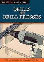 Drills and Drill Presses (Missing Shop Manual )