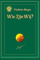 Anastasia reeks 5 - Wie zijn wij
