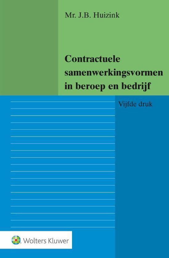 Contractuele samenwerkingsvormen in beroep en bedrijf - cover