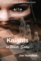 Eye on You - Knights in White Satin