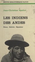 Les Indiens des Andes