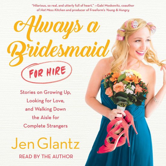 Always a Bridesmaid (for Hire) - cover