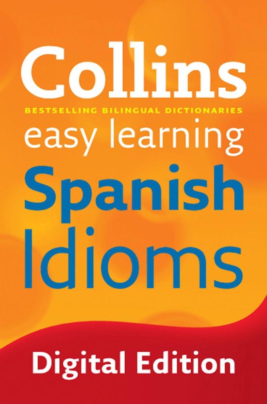 Collins Easy Learning - Easy Learning Spanish Idioms - cover