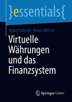 essentials - Virtuelle Währungen und das Finanzsystem