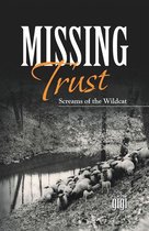 Missing Trust