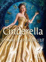 Perrault's Fairy Tales -  Cinderella