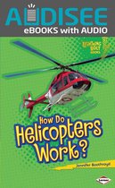 Lightning Bolt Books ® — How Flight Works - How Do Helicopters Work?