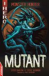 EDGE: I HERO: Monster Hunter 6 - Mutant