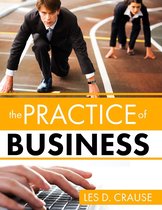 The Practice of Business