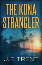 Hawaii Adventure 3 - The Kona Strangler