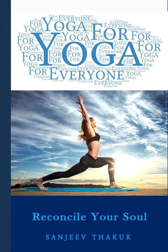 Yoga For Everyone - Reconcile Your Soul - cover