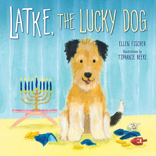 Latke, the Lucky Dog - cover