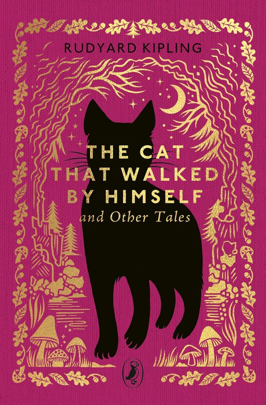 Little Puffin Clothbound Classics-The Cat That Walked by Himself and Other Tales