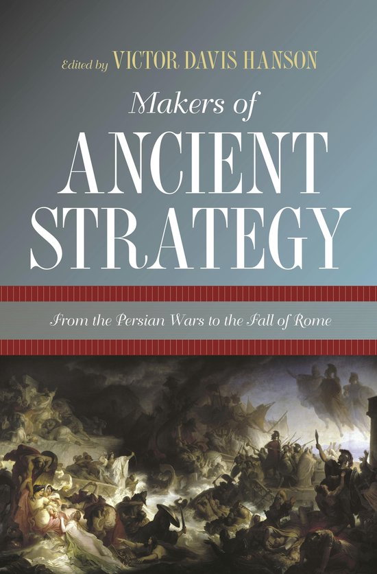 Makers Of Ancient Strategy