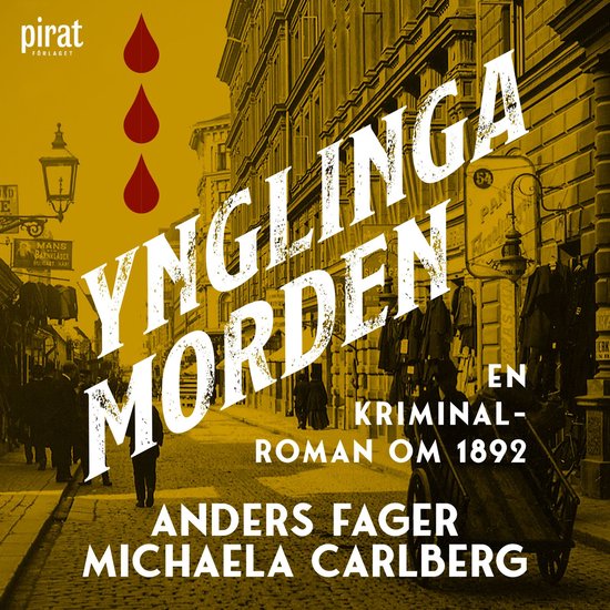 Ynglingamorden : en kriminalroman om 1892 - cover