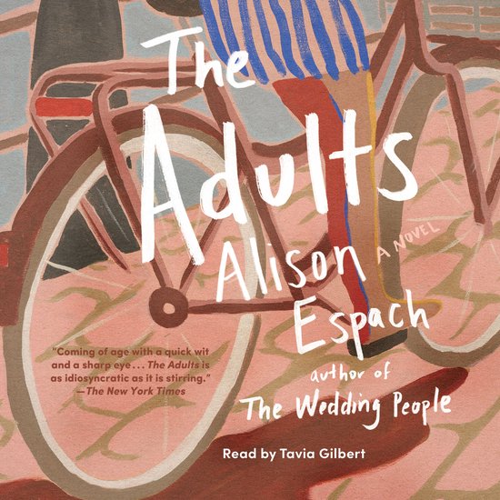 Boekomslag van 'The Adults' van Alison Espach, met een fiets en tekst.