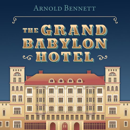 The Grand Babylon Hotel - cover