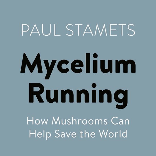 Mycelium Running - cover