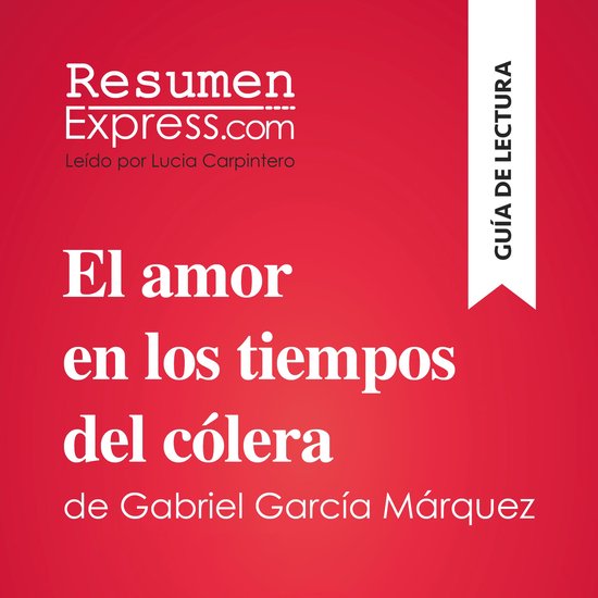 El amor en los tiempos del cólera de Gabriel García Márqu ... - cover
