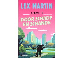 Dearest 3 - Door schade en schande