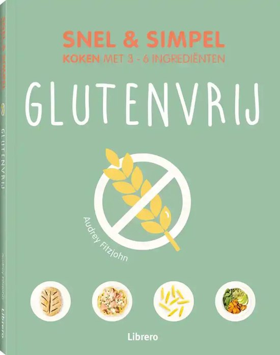 Snel & simpel - glutenvrij