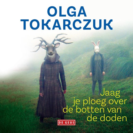 Jaag je ploeg over de botten van de doden - cover