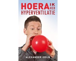 Hoera, ik heb hyperventilatie