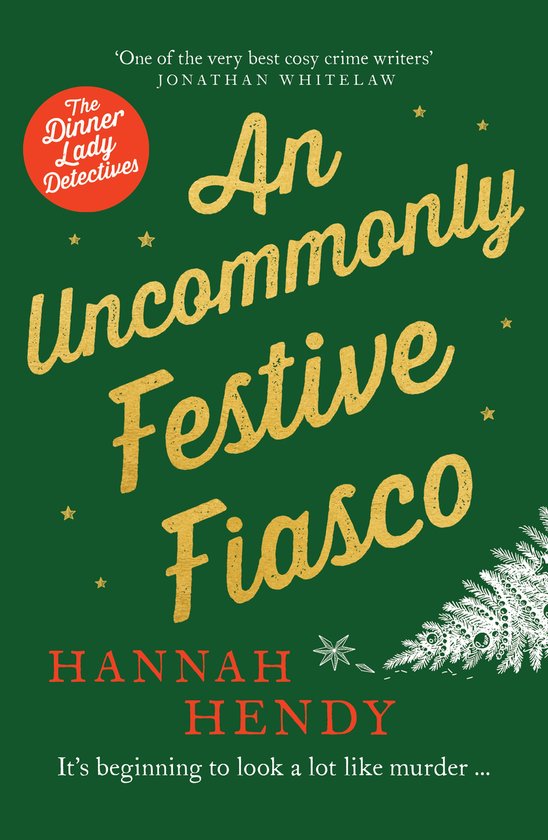 Dinner Lady Detectives8-An Uncommonly Festive Fiasco - cover