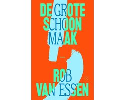 De grote schoonmaak