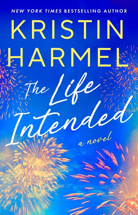 Couverture du livre 'The Life Intended' avec des feux d'artifice sur fond bleu.