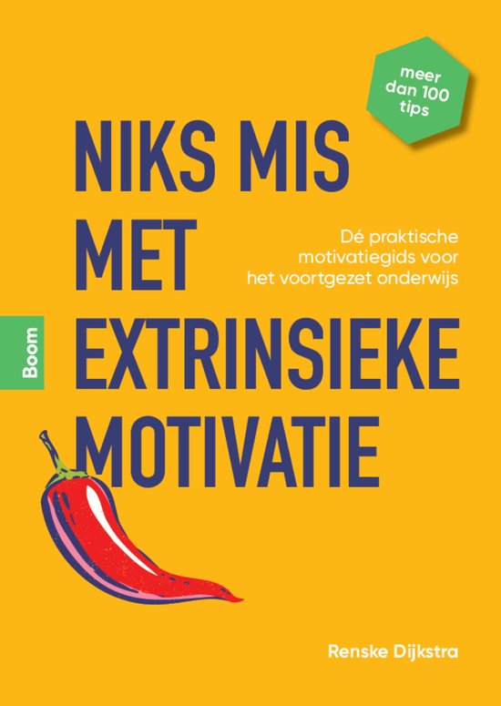 Niks mis met extrinsieke motivatie! - cover