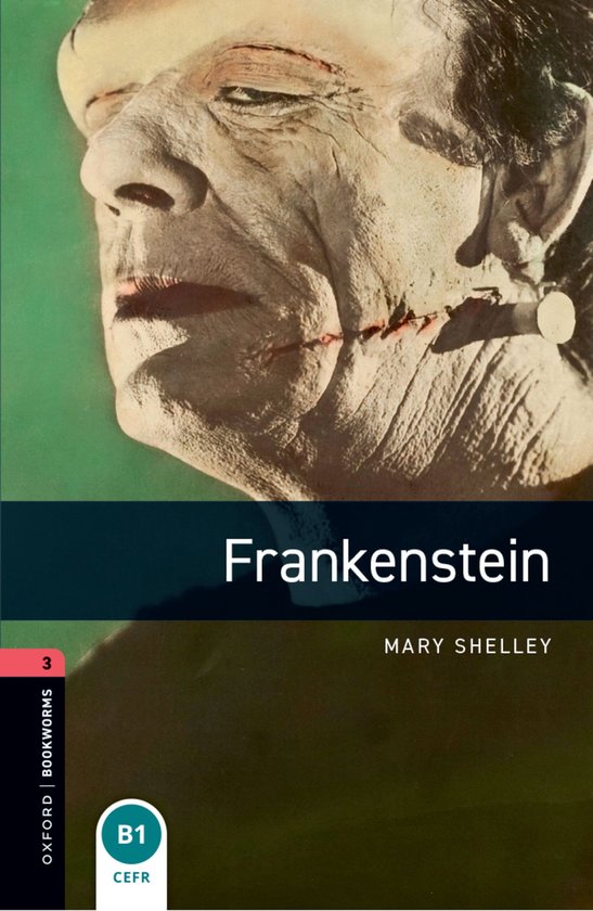 Couverture du livre : Frankenstein par Mary Shelley, niveau B1 CEFR.