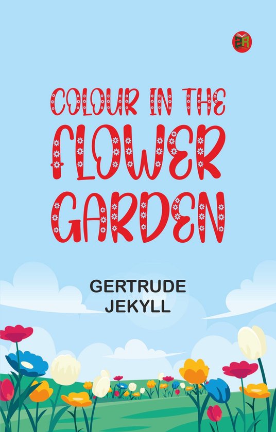 Colour in the flower garden - cover