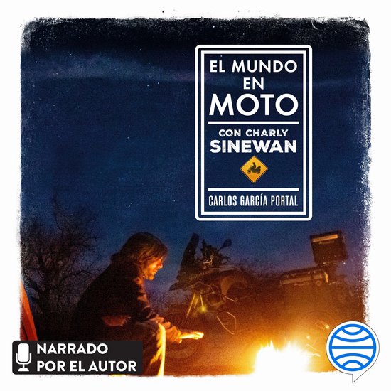 El mundo en moto con Charly Sinewan - cover