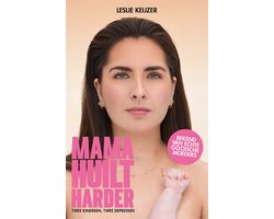 Omslag van Mama huilt harder