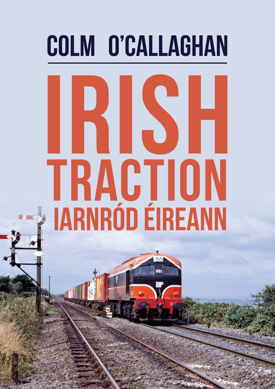 Irish Traction: Iarnród Éireann - cover