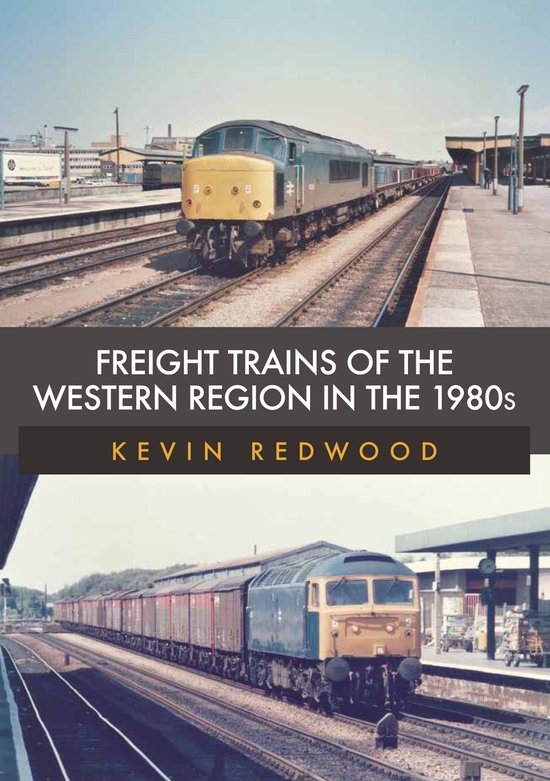 Freight Trains of the Western Region in the 1980s - cover