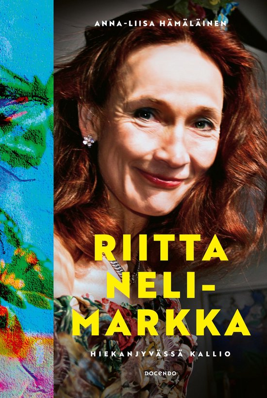 Riitta Nelimarkka – Hiekanjyvässä kallio - cover