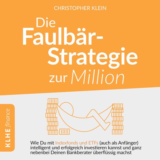 Die Faulbär-Strategie zur Million - cover