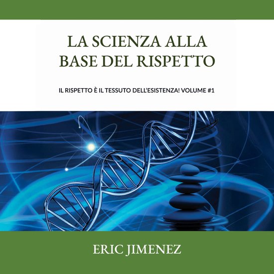 La scienza alla base del rispetto - cover