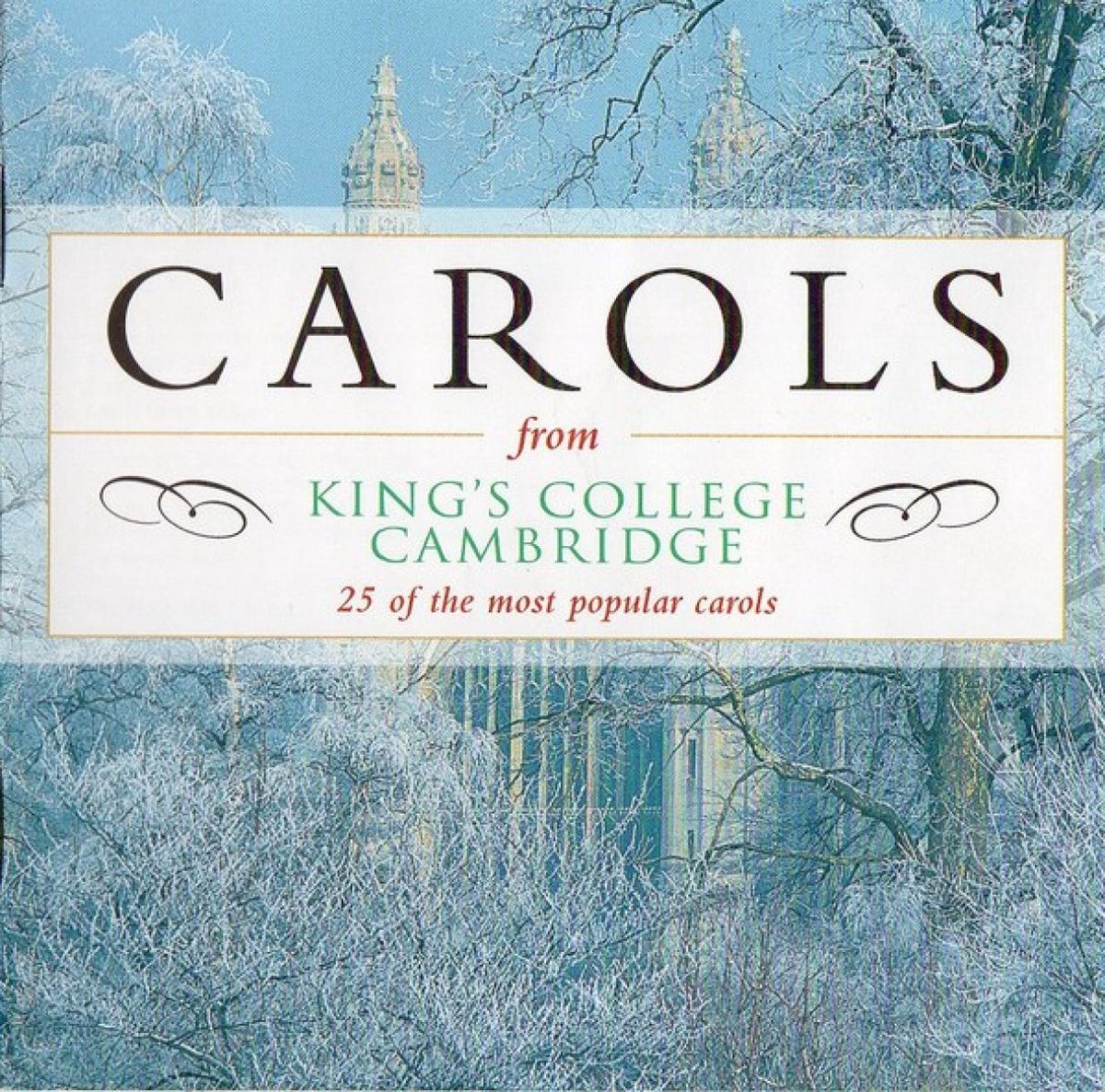 Carols From Kings College Camb