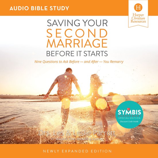 Saving Your Second Marriage Before It Starts Bible Study: Au ... - cover