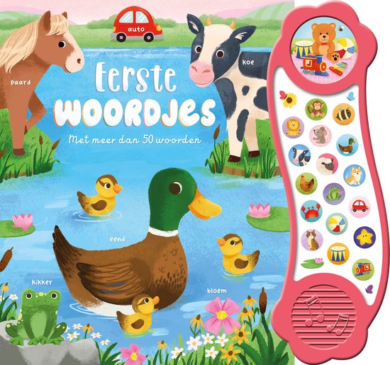 Boek 'Eerste Woordjes' met een eend met kuikens, een kikker, een koe, een paard, een auto en bloemen. Bevat een muzikaal paneel met afbeeldingen van dieren, een auto en een ster.