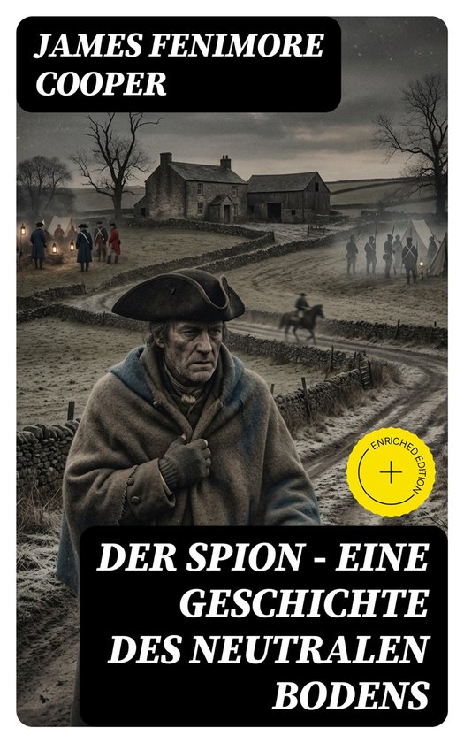 Der Spion - Eine Geschichte des neutralen Bodens - cover