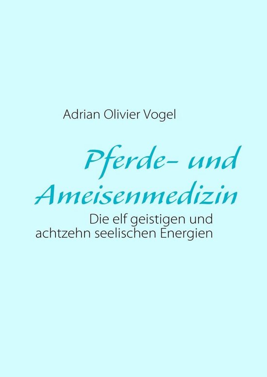 Pferde- und Ameisenmedizin - cover